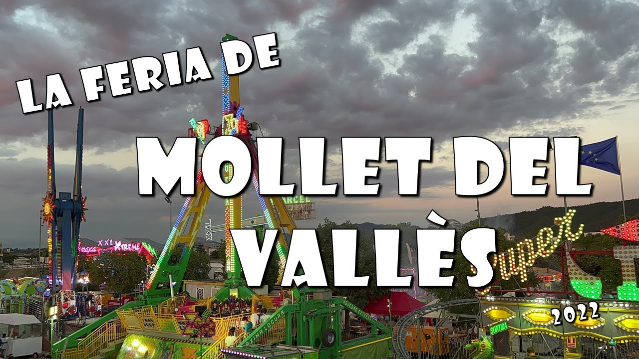 FERIA DE ATRACCIONES - MOLLET DEL VALLÈS 2022 🎠🎡🎢🎟