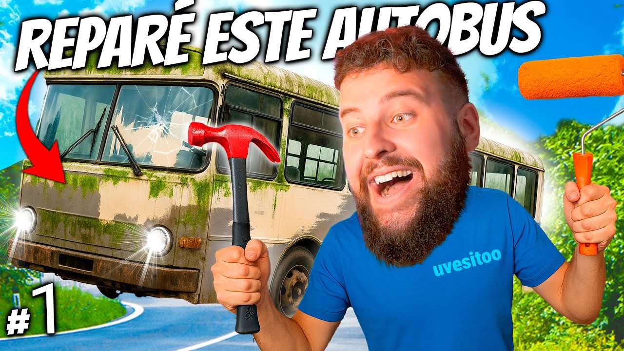 REFORMA EXTREMA de AUTOBUSES 💥🚍 #1