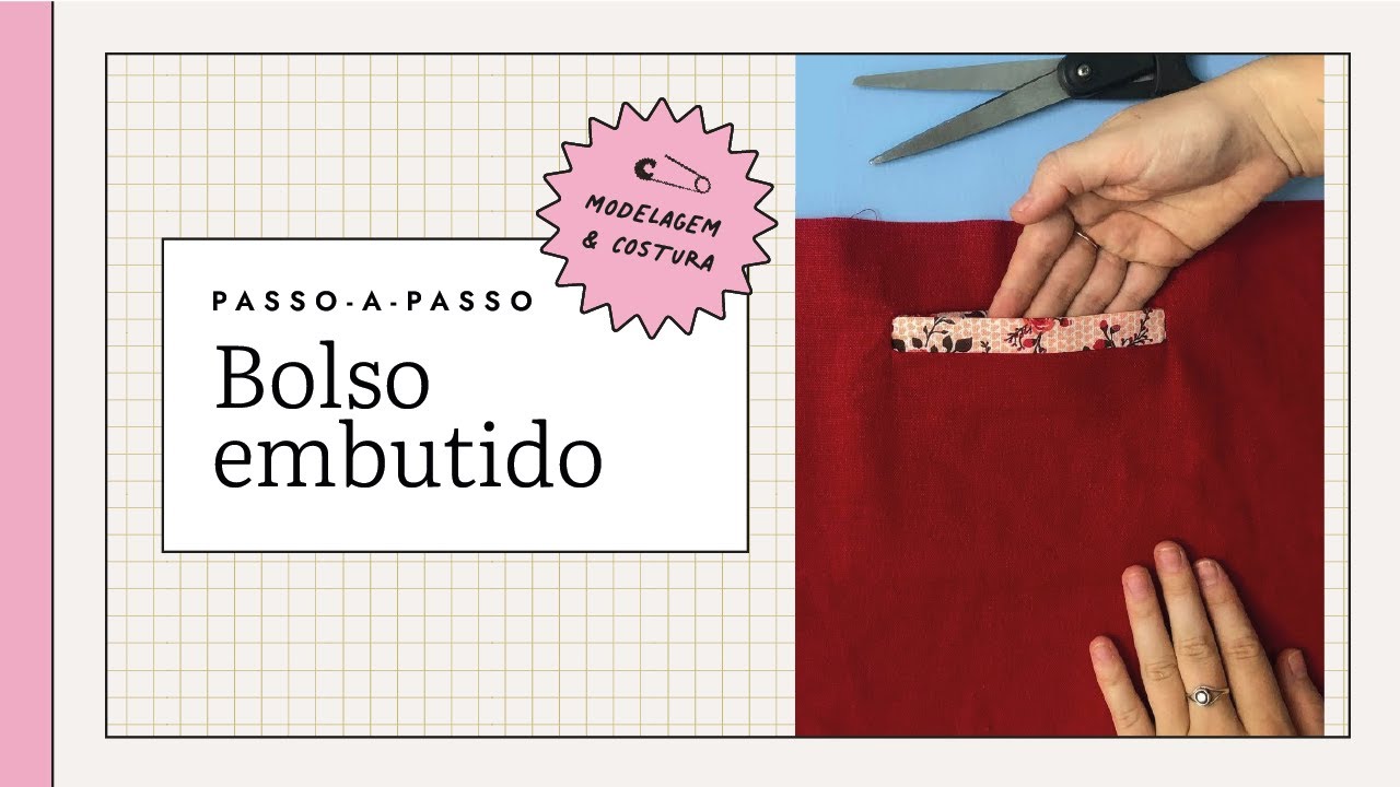 Como costurar bolso embutido