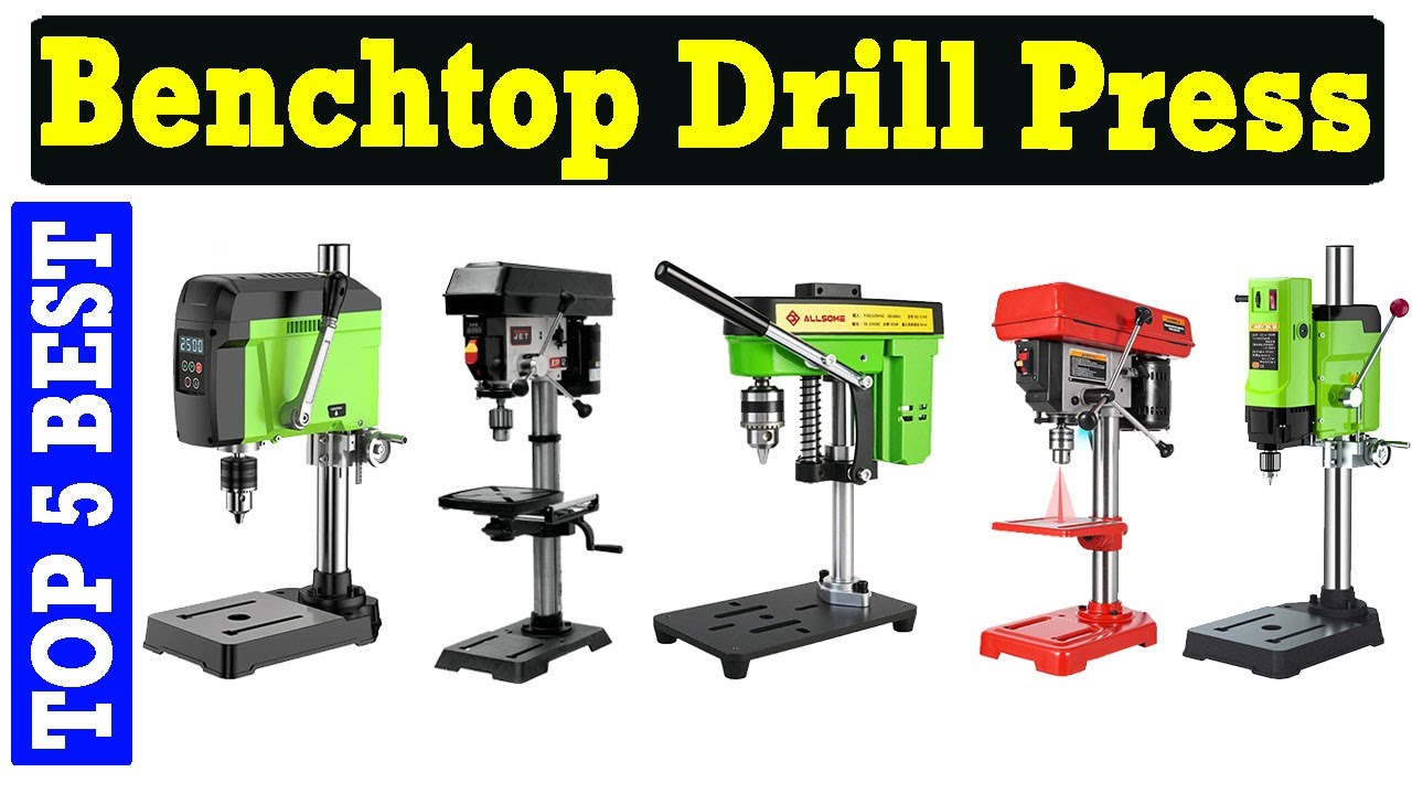 Top 5 Best Benchtop Drill Press 2026