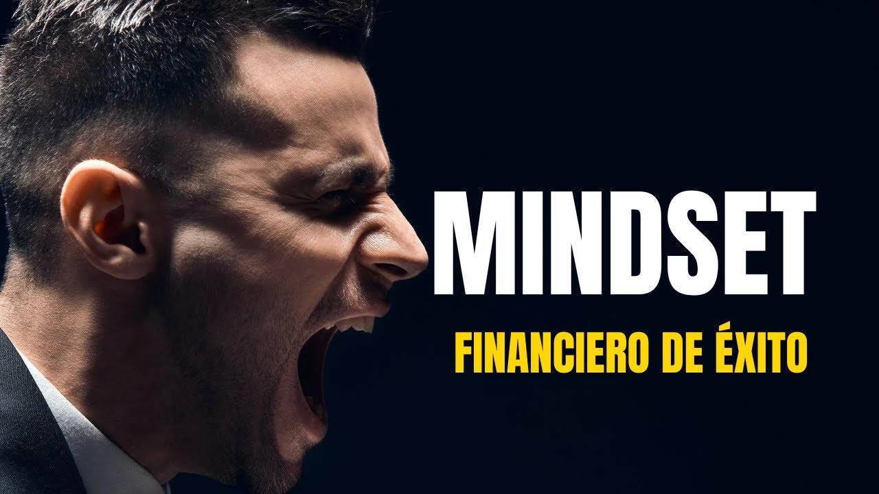 MINDSET FINANCIERO DE &Eacute;XITO