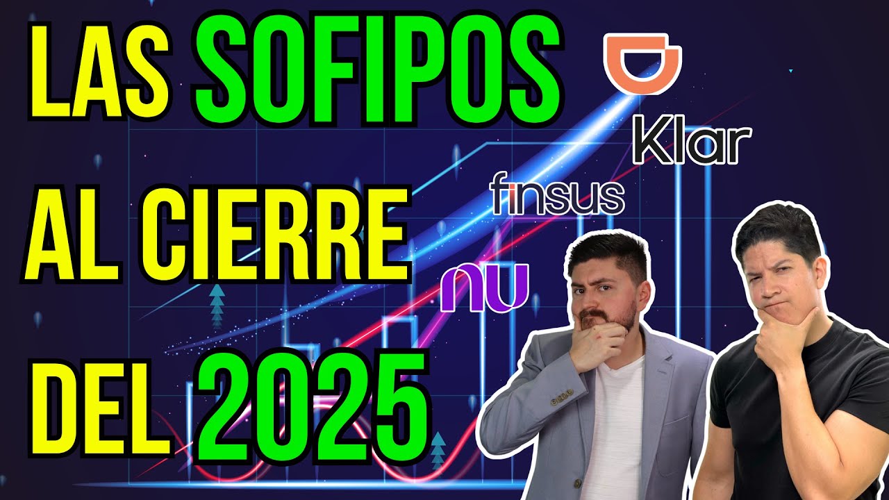 ¿Cómo se encuentran las SOFIPOS en el último trimestre del 2025? #374
