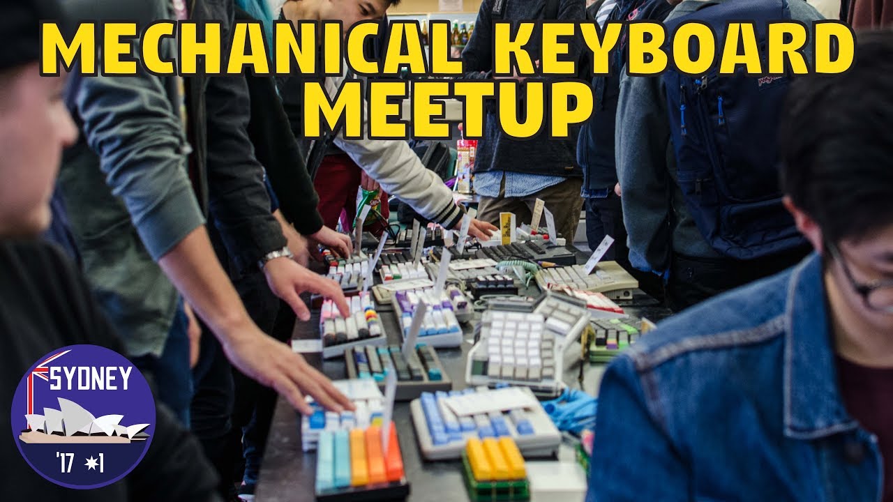 Sydney Mechanical Keyboard Meetup July 2017