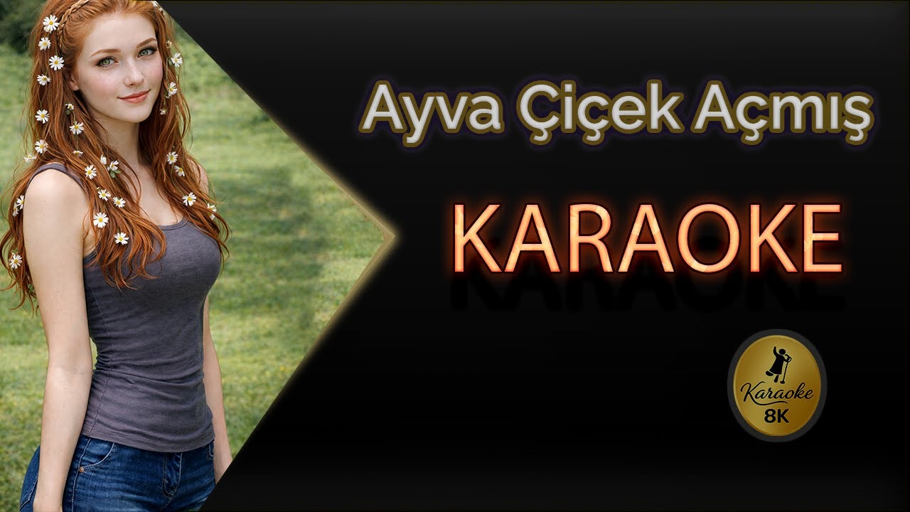 Ayva Çiçek Açmış Karaoke 8k