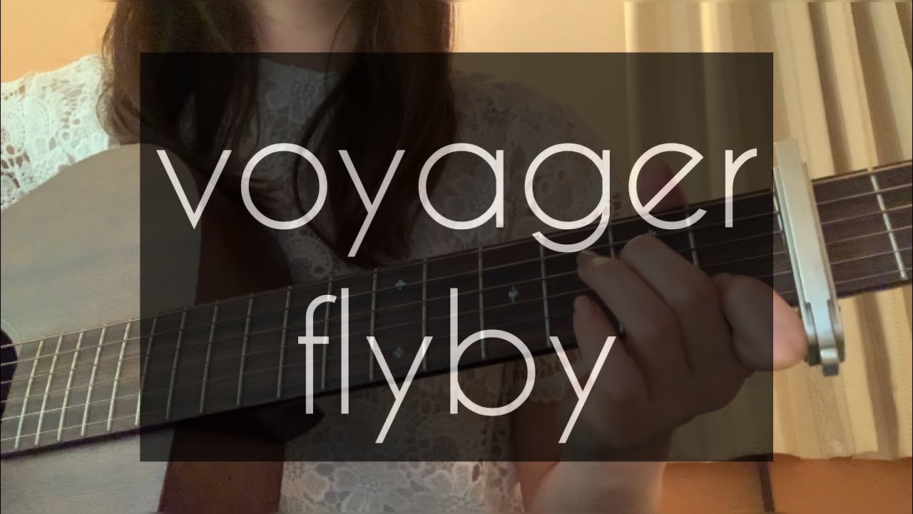 voyager〜flyby/BUMP OF CHICKEN【ギター弾き語りcover】
