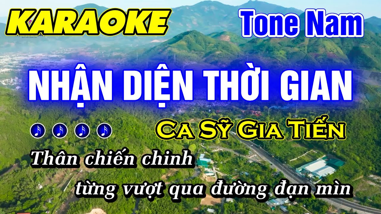 Karaoke Nhận Diện Thời Gian Tone Nam Nhạc Sống Nhạc Lính Gia Tiến (HAY DỄ HÁT) - Minh Đức Karaoke