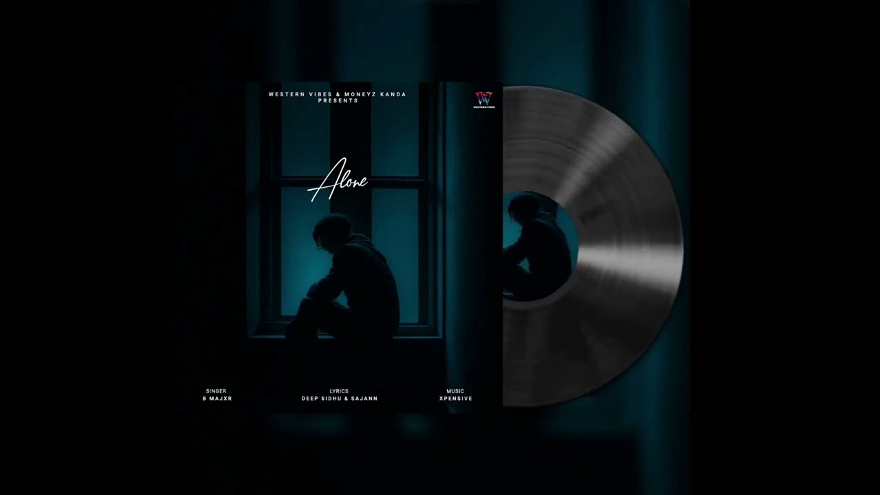 ALONE - B Majxr | Deep Sidhu [ Official Audio ] New Latest Punjabi Songs 2025