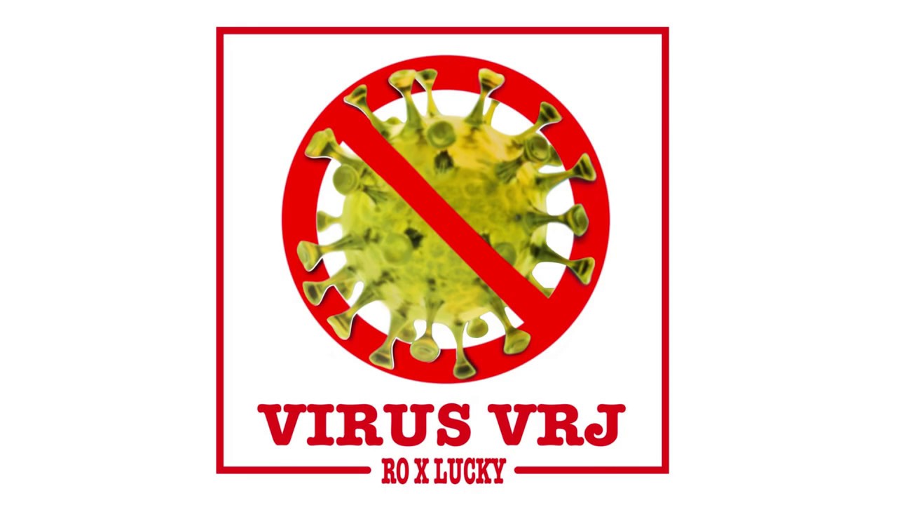 Ro X Lucky - Virus vrij (Prod. by N&aelig;vs)