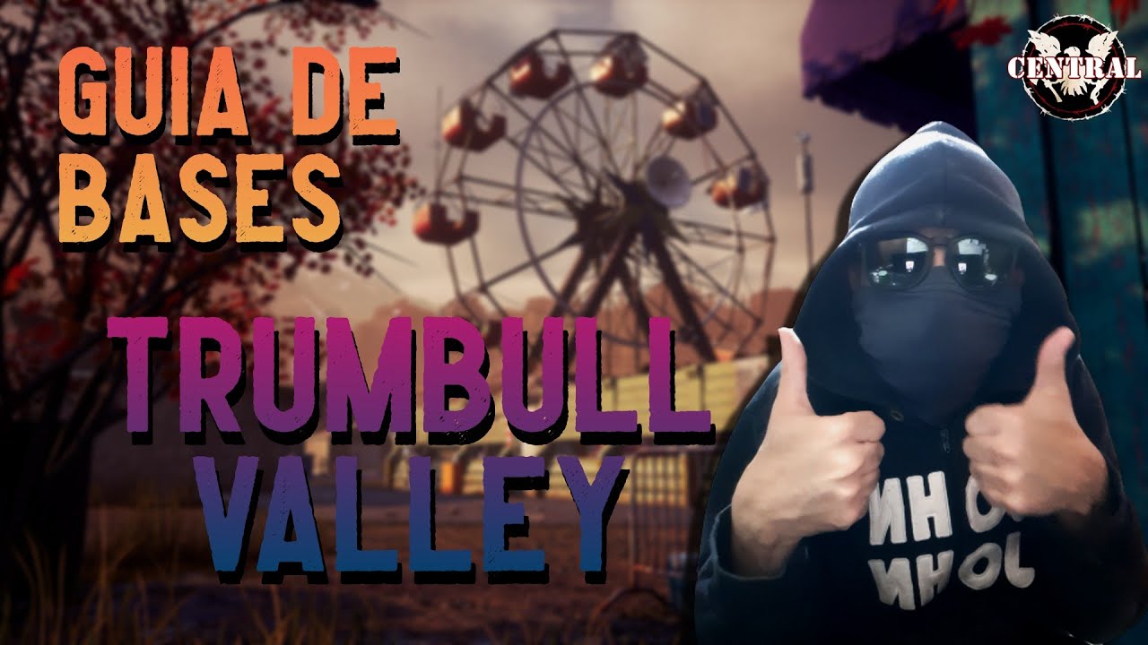 Guia de bases: Qual é a MELHOR base em TRUMBULL VALLEY?