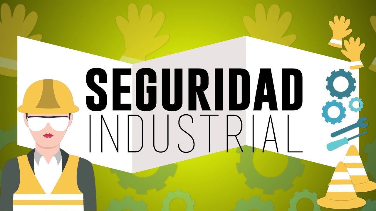Seguridad industrial