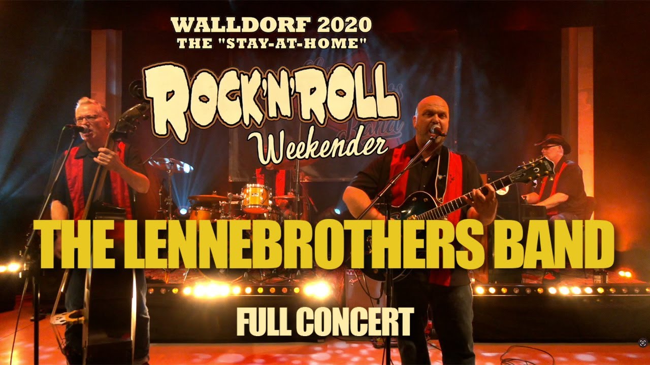 The LenneBrothers Band - Full Concert Virtual Walldorf Rock'n'Roll Weekender 2020
