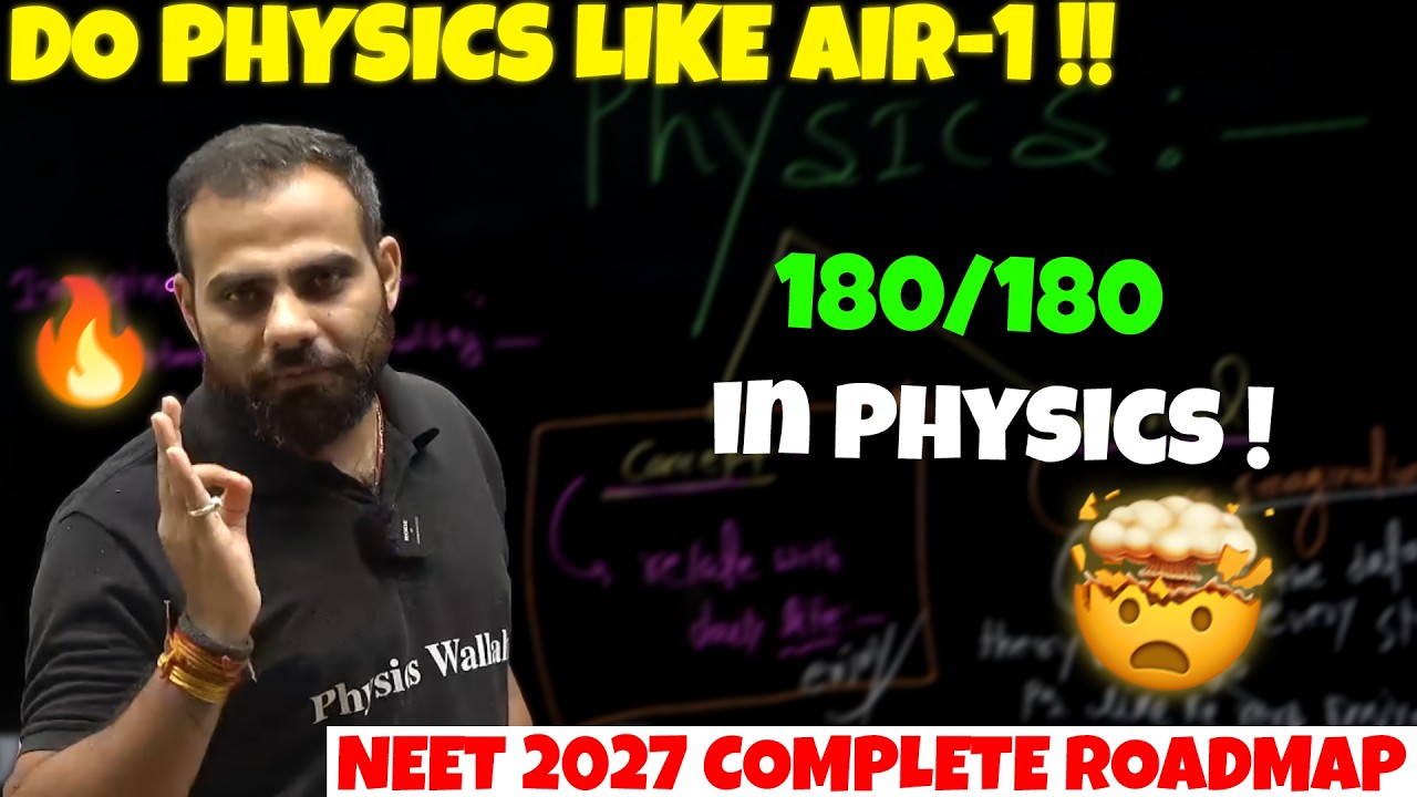 DO PHYSICS LIKE AIR-1 🤯🔥..❗❗ NEET 2027 COMPLETE ROADMAP 🔥 || MR SIR PW || #neet2027
