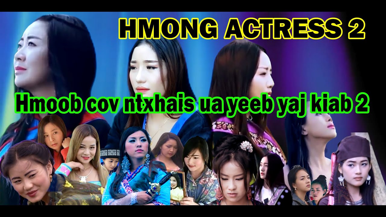 PEB HMOOB COV NAS EJ EP 2 { Hmong actress 2 }