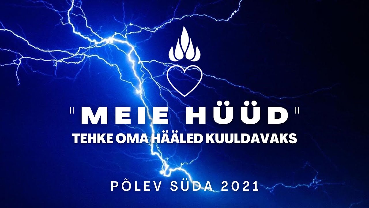 Põlev Süda 2021 - Ülistuskoosolek.