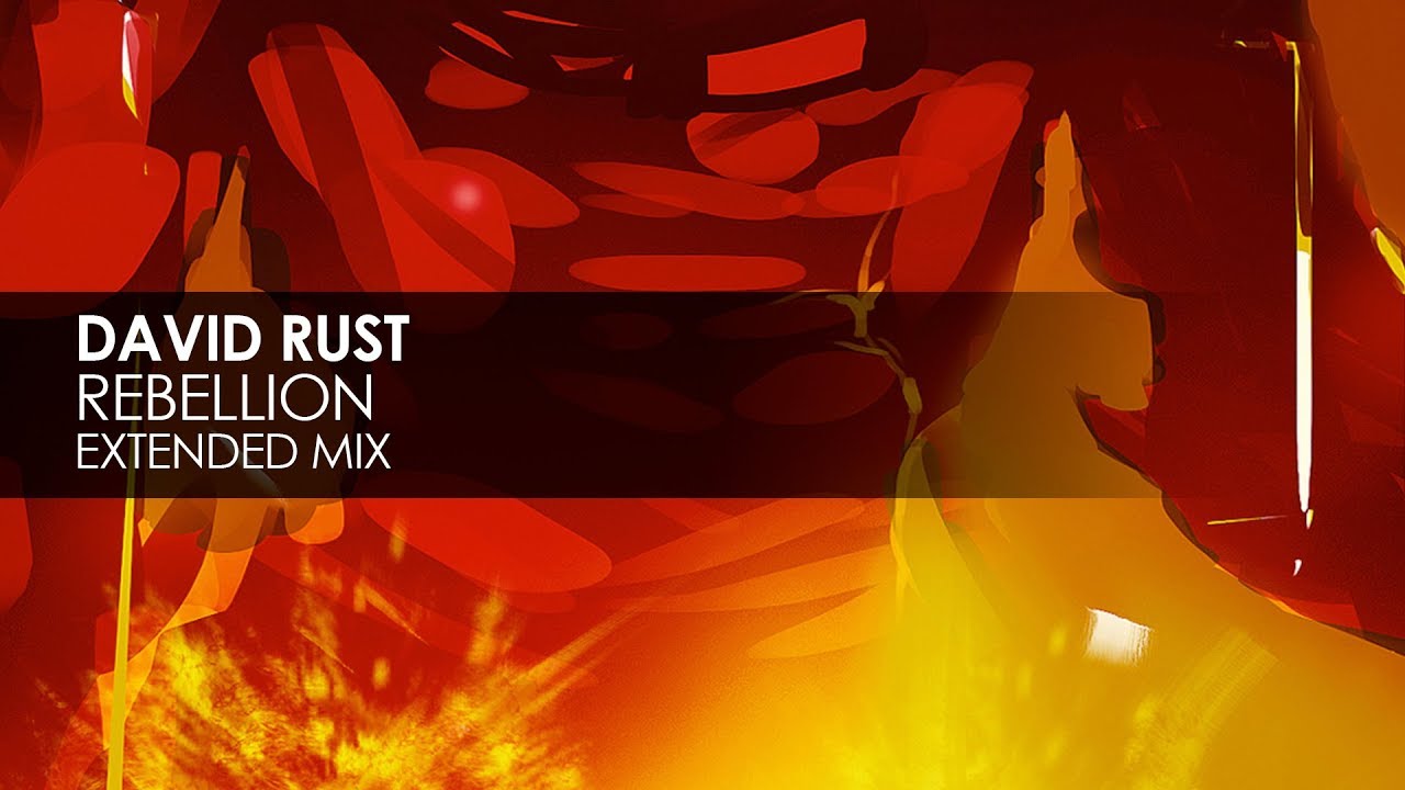 David Rust - Rebellion