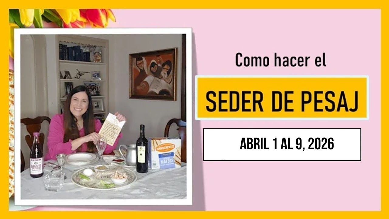 Como es el SEDER DE PESAJ? - Prepararse para el SEDER. Paso a Paso. Mira ⬇️