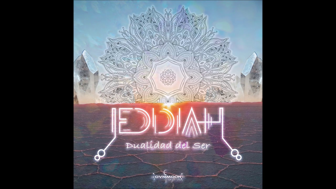 Jedidiah - Dualidad Del Ser [Full Album]