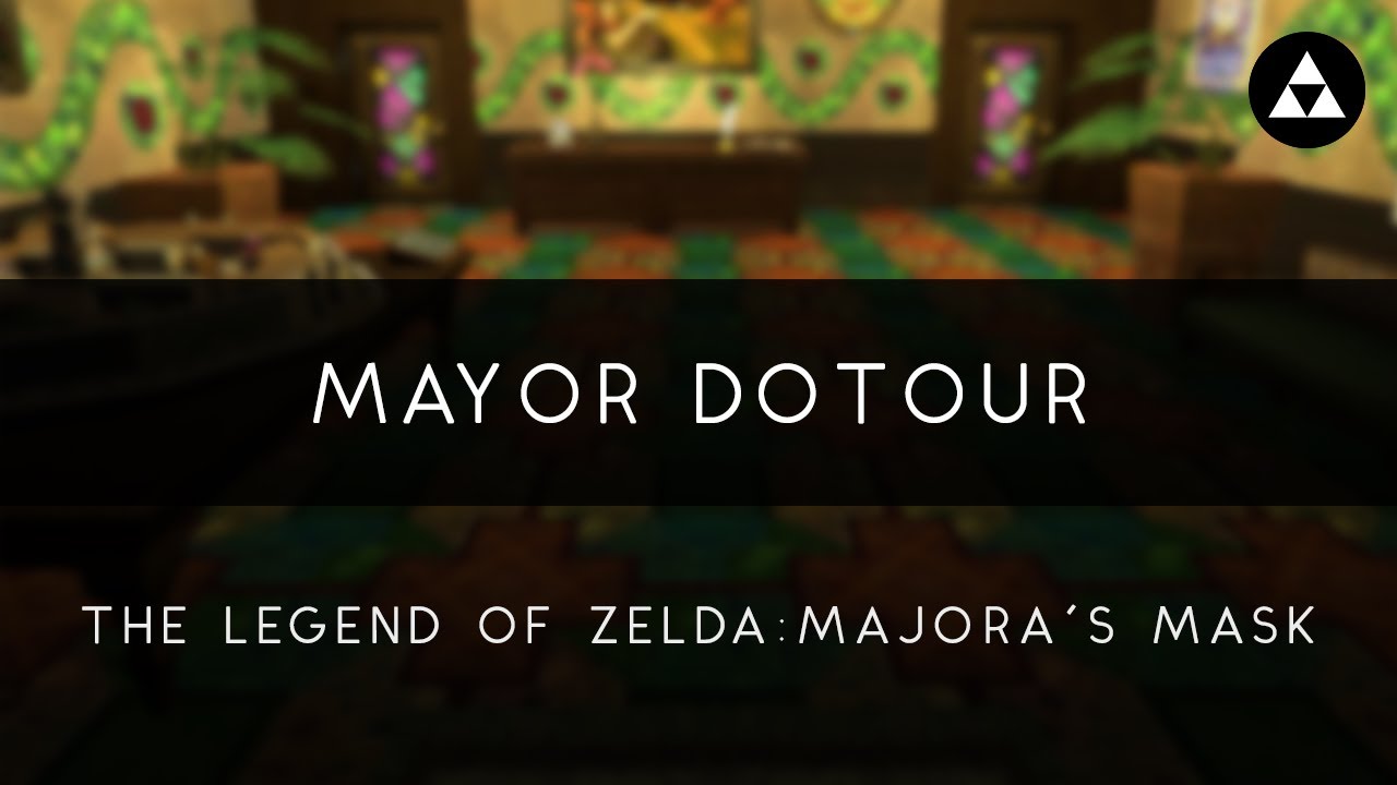 Majora's Mask: Mayor Dotour Orchestral Arrangement