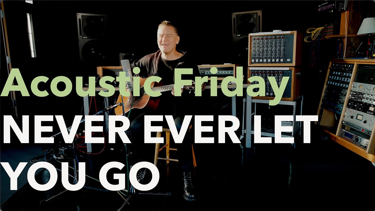 Bryan Adams - Never Ever Let You Go