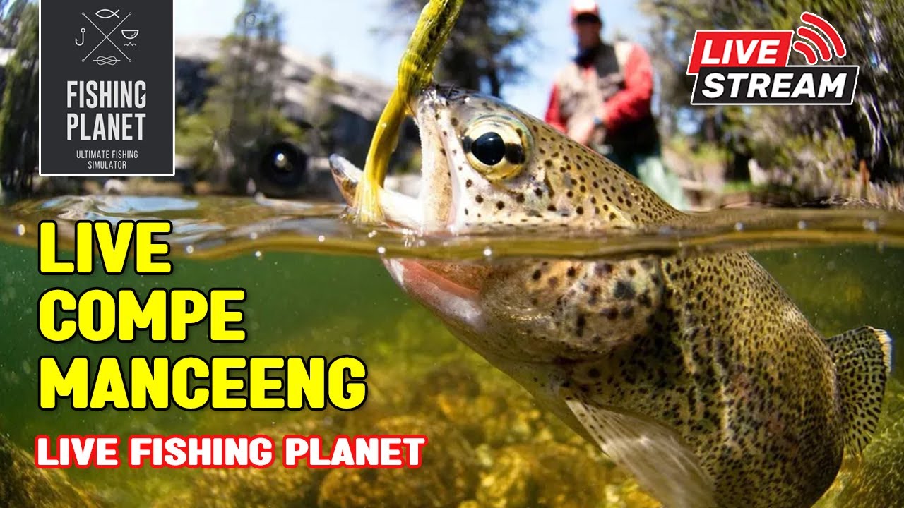 [LIVE] - FISHING PLANET #454 [ID/EN] | SABTU COMPETITION DAKJALL~