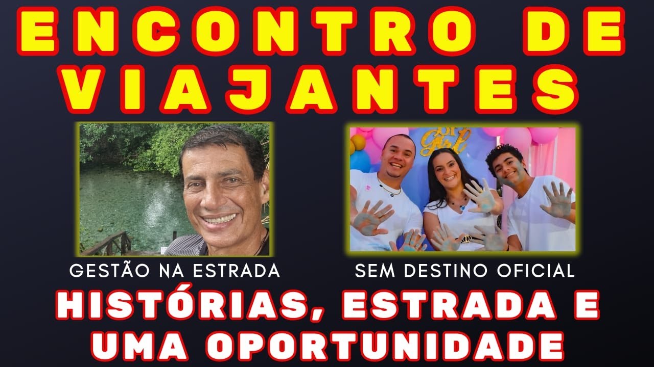 PROSA DE AVENTUREIROS - Sem Destino Oficial e Gest&atilde;o na Estrada