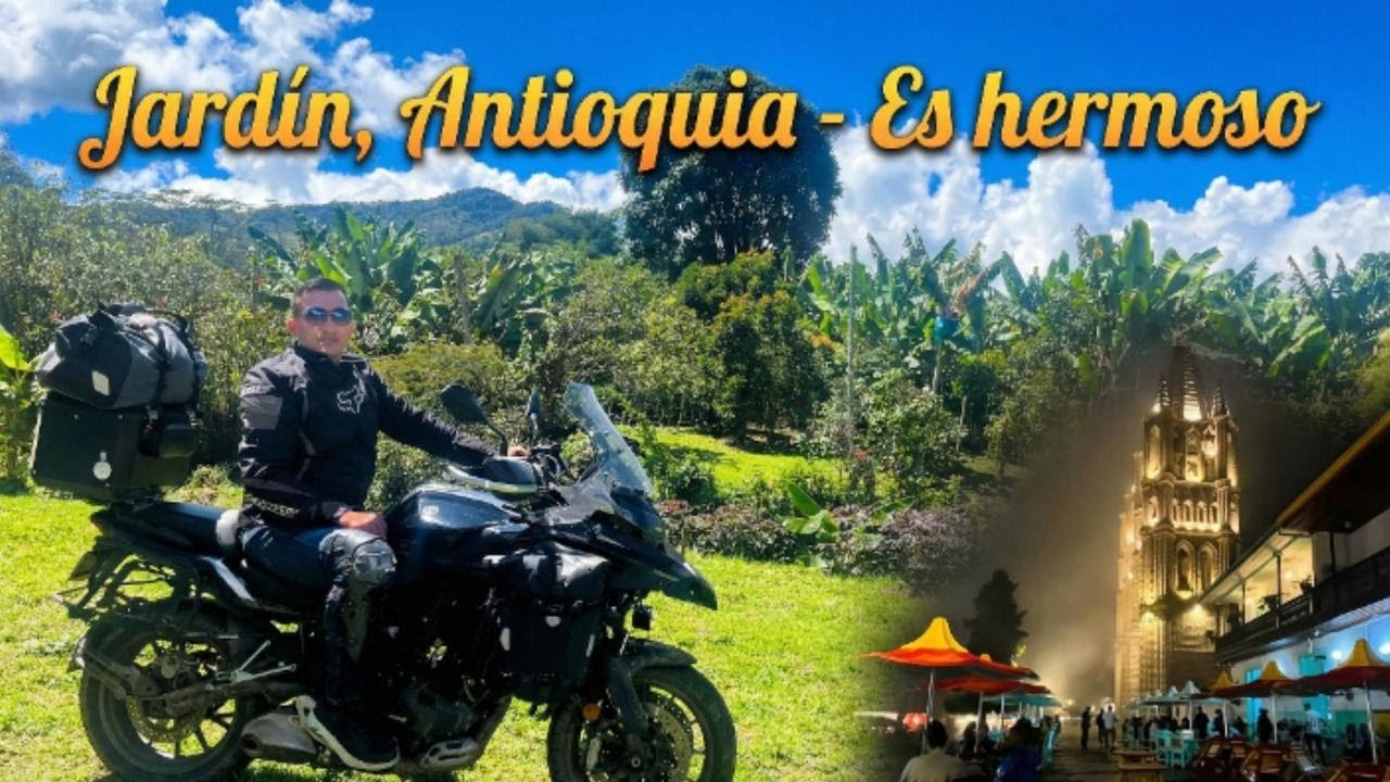 En Moto a JARDÍN - ANTIOQUIA, LUGAR Mágico QUE Debes Conocer.