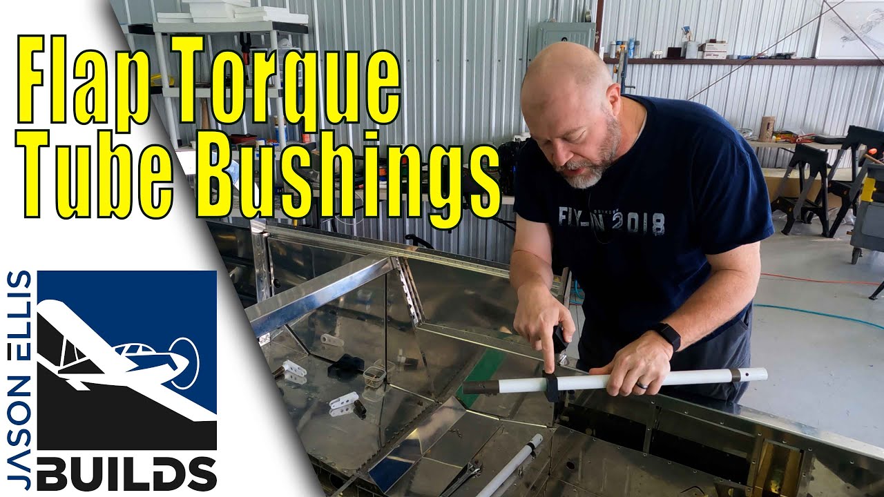Flap Torque Tube and Bushings | RV-10 - Fuselage 047 - Jason Ellis Builds