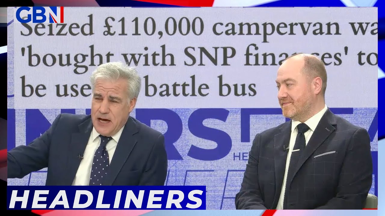 Seized &pound;110,000 campervan was 'bought with SNP finances' to be used as a battle bus | Headliners