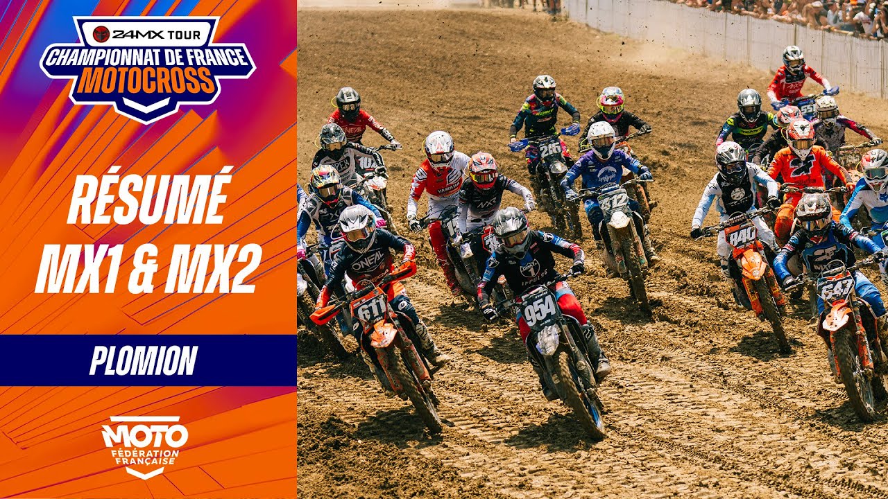 Résumé MX1 & MX2 – 24MX Tour – Plomion 2025