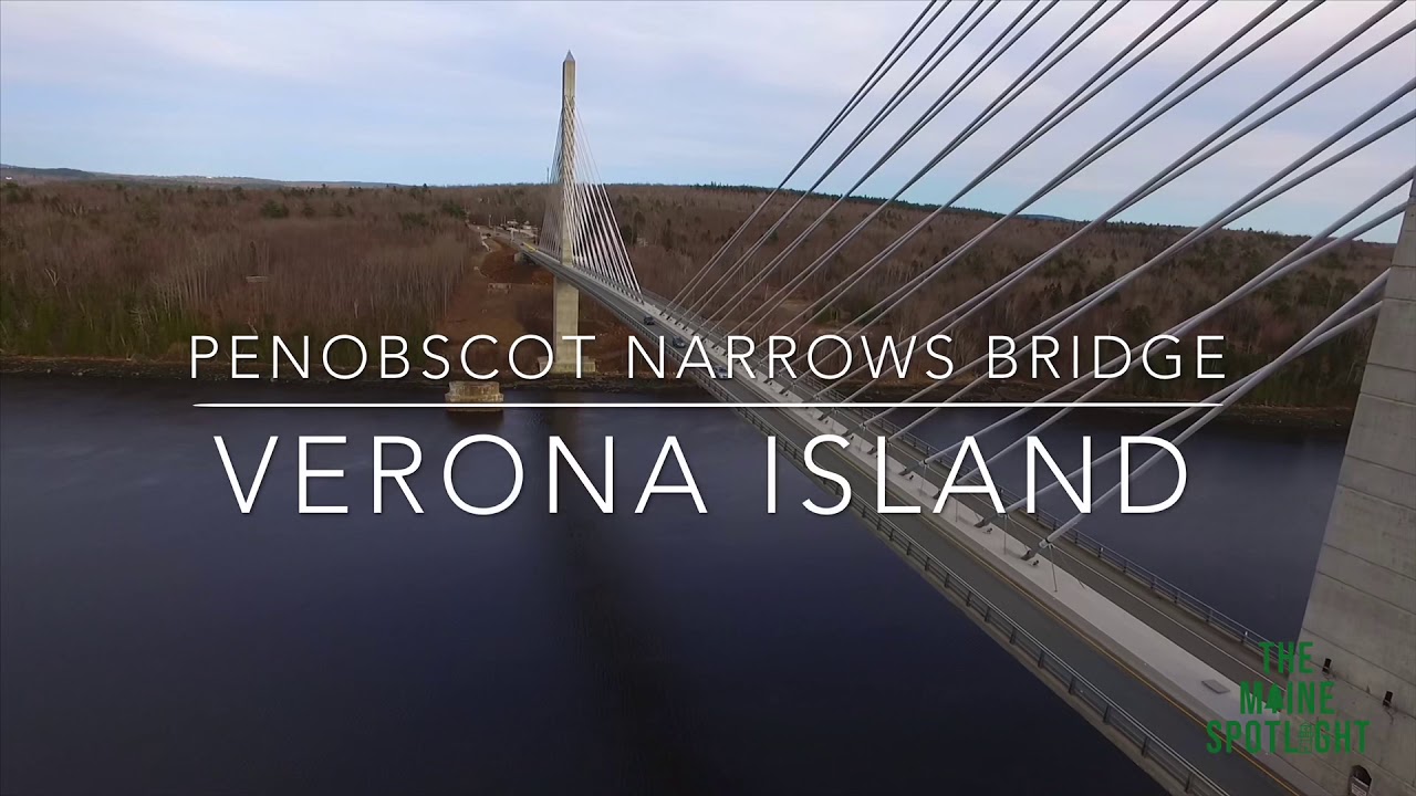 The Penobscot Narrows Bridge, Verona Island, Maine | The Maine Spotlight