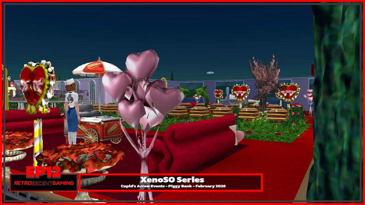 XenoSO Series EP12 - Cupid's Arrow Events - Piggy Bank - February 2026