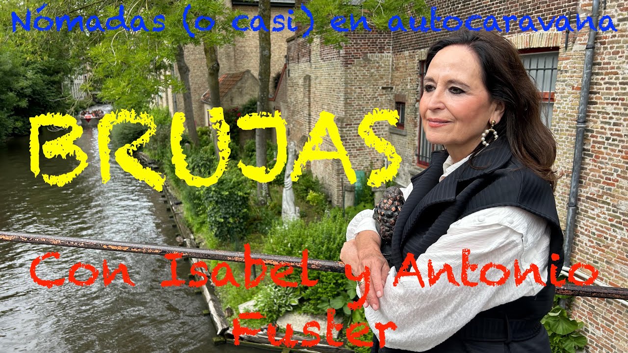 134 BRUJAS, en autocaravana con Isabel y Antonio Fuster