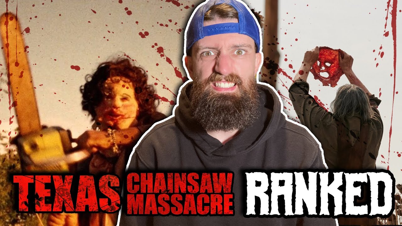 Texas Chainsaw Massacre RANKED