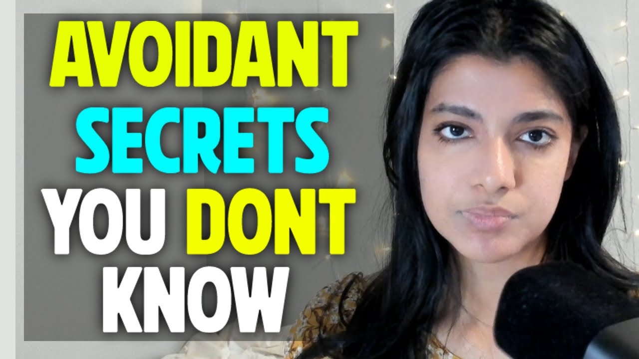 Avoidant Secrets:  What Avoidants Don't Tell You