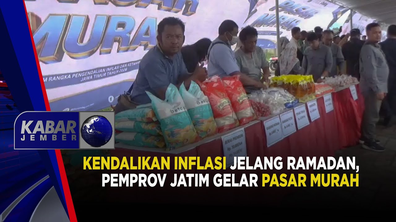 Kendalikan Inflasi Jelang Ramadan, Pemprov Jatim Gelar Pasar Murah | KABAR JEMBER