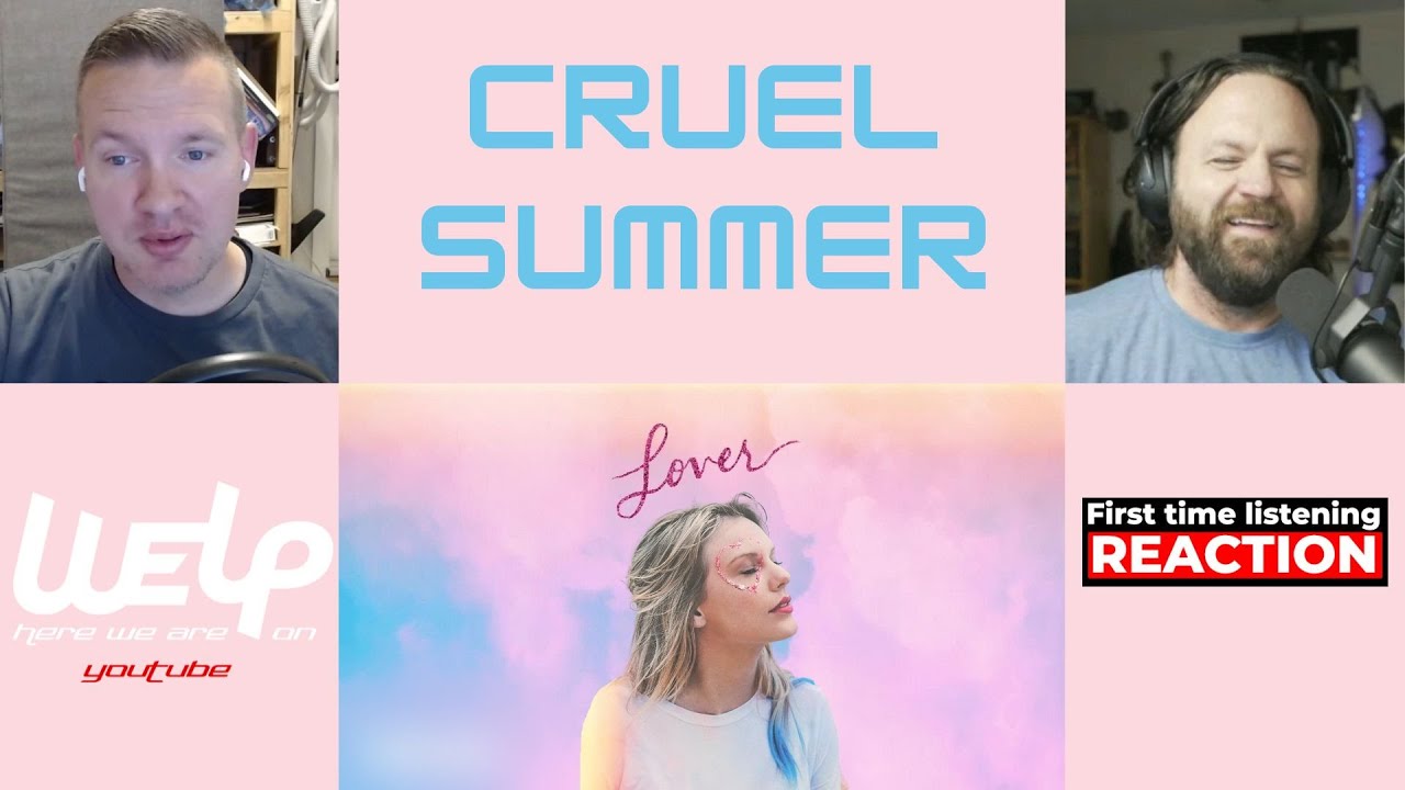 Taylor Swift -  Cruel Summer | REACTION