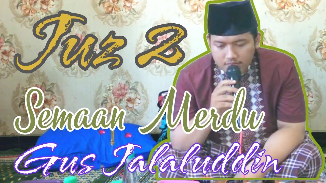 Semaan Qur'an Merdu || Juz 2 || Ust. Jalaluddin