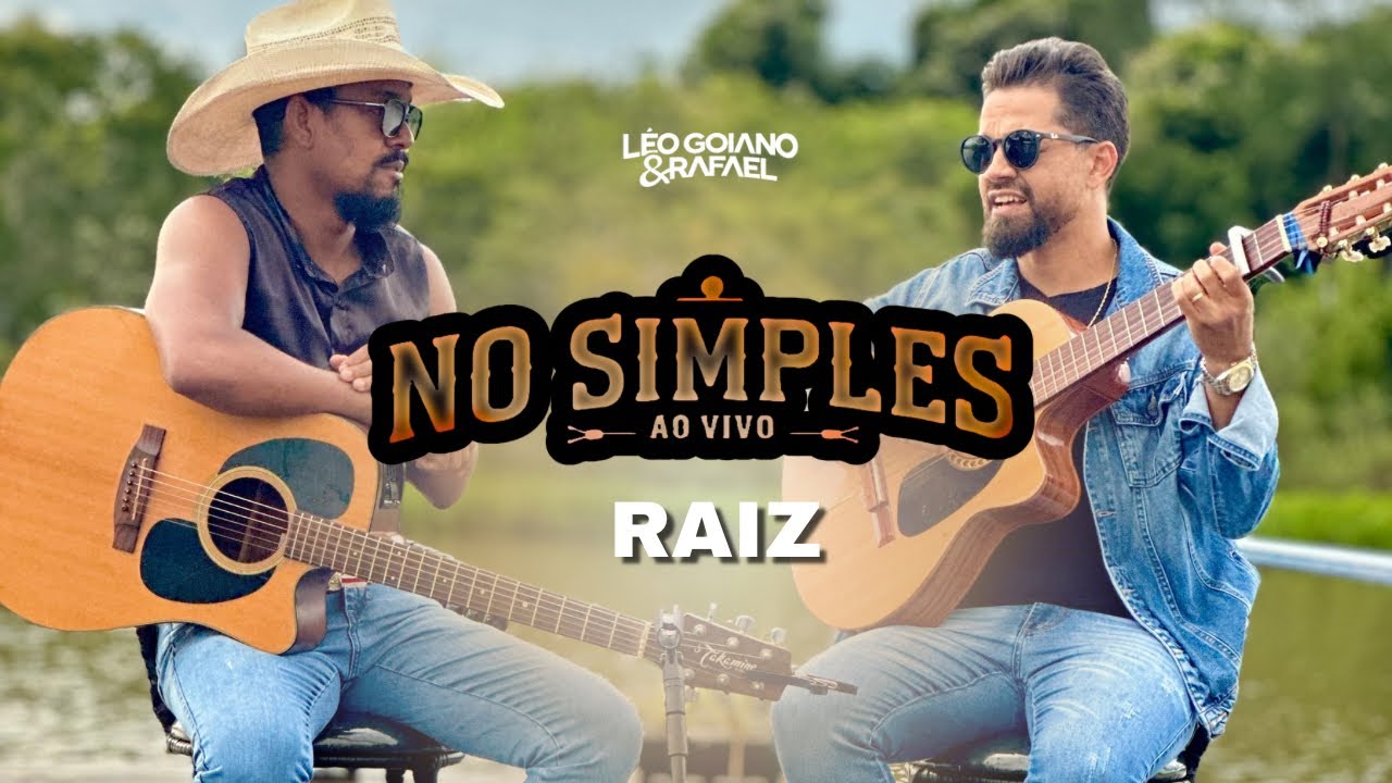 Léo goiano e Rafael - NO SIMPLES RAIZ -  Ao Vivo ( COMPLETO ) #nosimples #aovivo #viola 