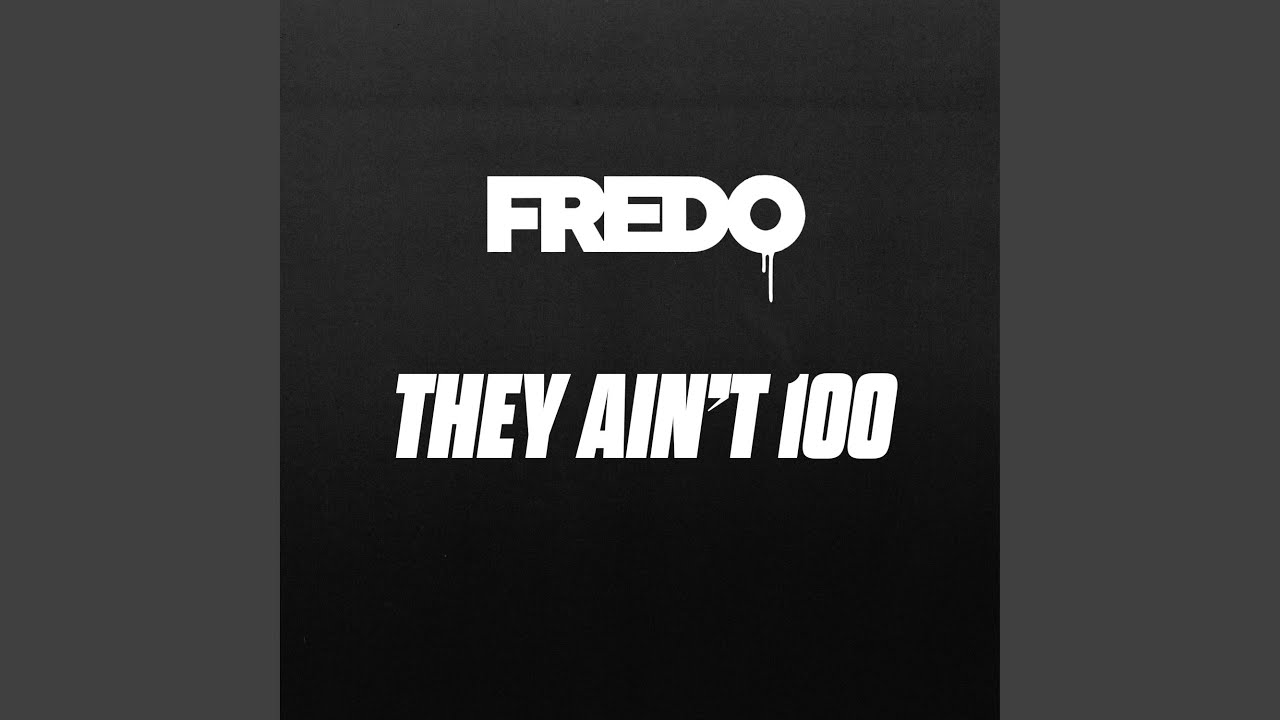 They Ain't 100