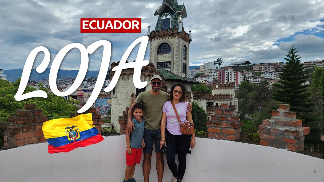 Ciudad de Loja “Capital de la Música y la Cultura del Ecuador