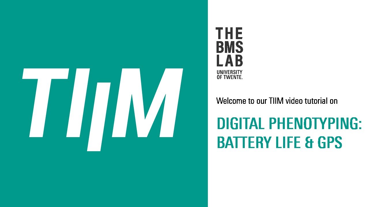 Digital phenotyping: Battery life and GPS in TIIM