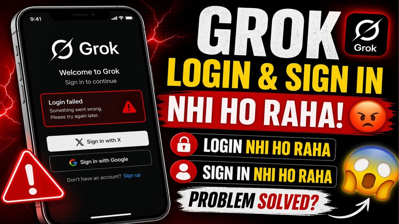How to fix Grok Login & Sign In Nhi Ho Raha Problem Fix 2026 | Grok App Login Failed Solution 2026