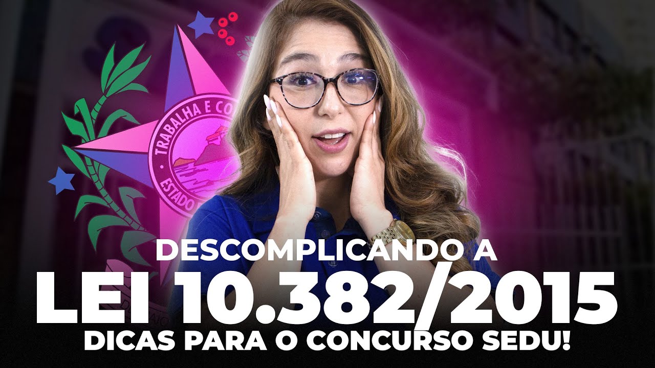 PLANO EST. DE EDUCAÇÃO DO ESPIRITO SANTO LEI Nº10.382/15 |FUNDAMENTOS DA EDUCAÇÃO | CONCURSO SEDU ES