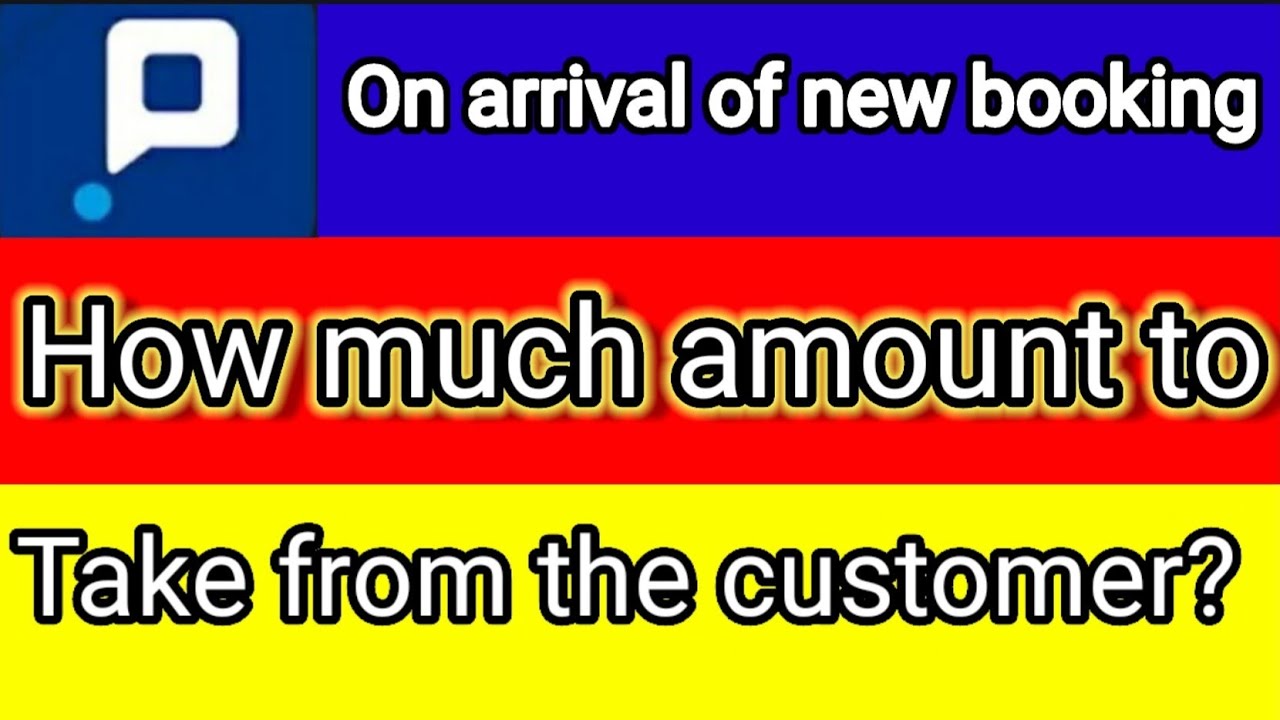 On arrival of new booking, how much amount to take from the customer || Booking.com Partner Thiland