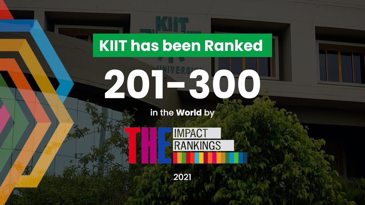 KIIT Times Higher Education Impact Rankings 2021