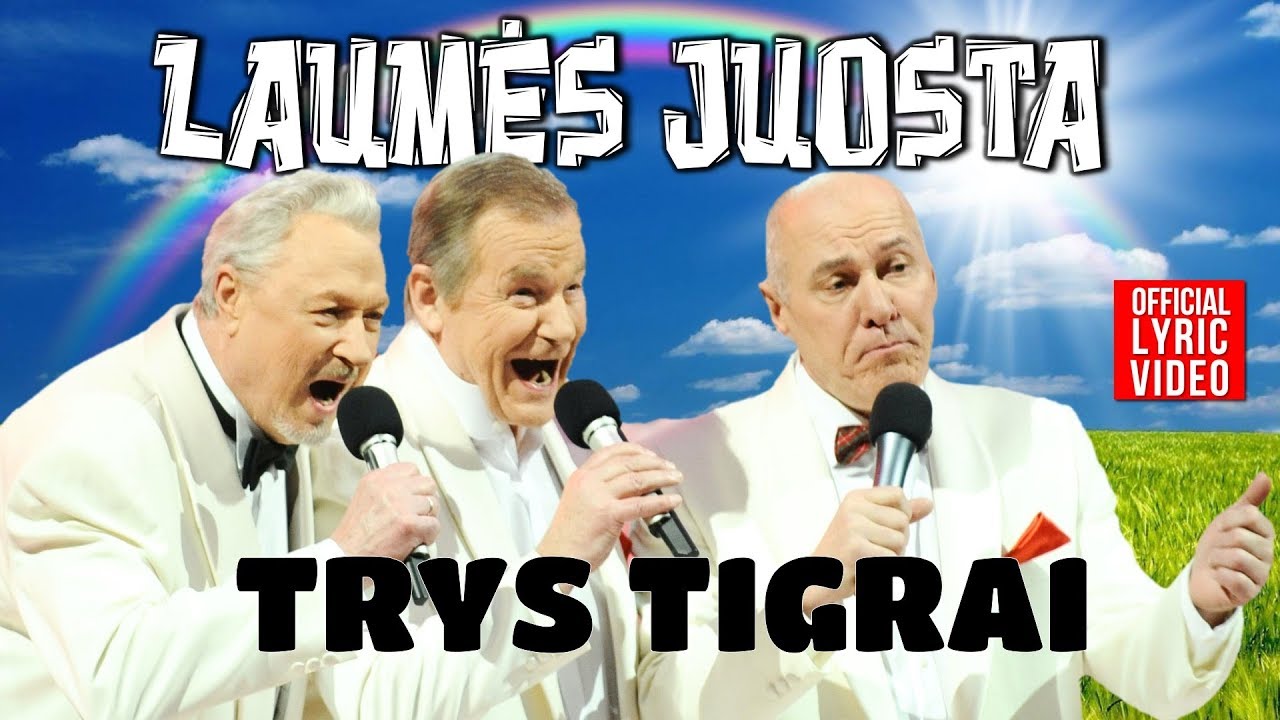 Trys Tigrai - Laumės Juosta (Official Lyric Video). Lietuviškos Dainos