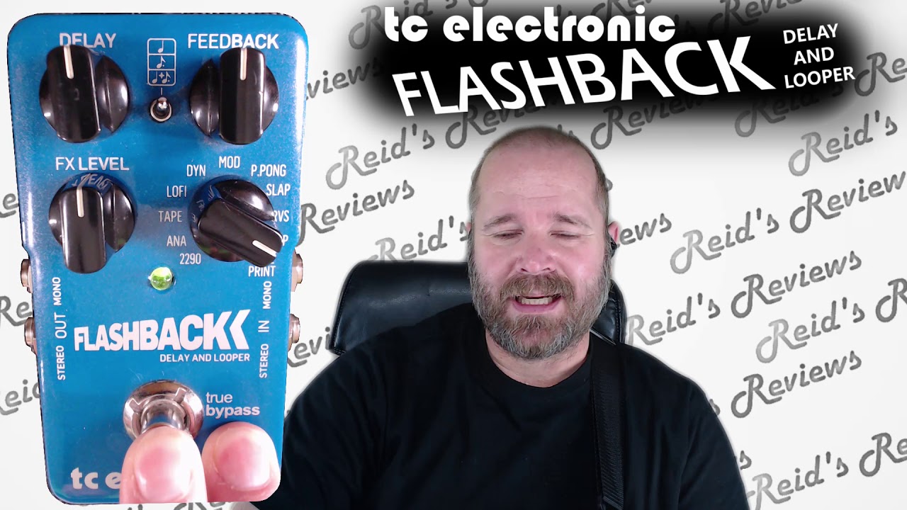 lots o' options! TC Electronic FLASHBACK Delay and Looper Pedal, Guitar Pedal Review, Reid's Review
