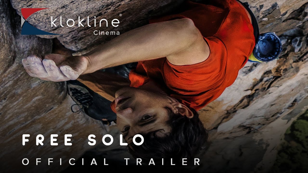 2018 Free Solo Official Trailer 1 HD National Geographic   Klokline