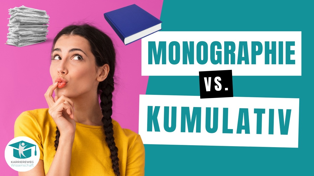 Welche Doktorarbeit w&auml;hlen - kumulativ oder monographisch? (Vor- und Nachteile)
