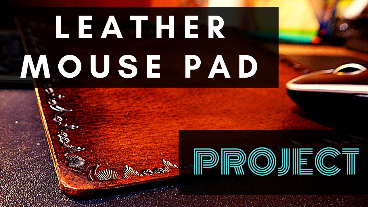Making a Leather Mouse Pad | Handmade | DIY
